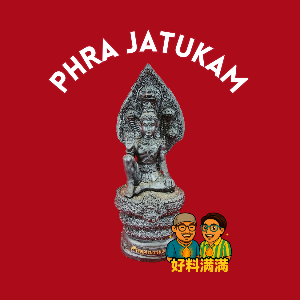 Five-Headed Snake Phra Jatukam Ramathep Bucha | Nakhon Si Thammarat