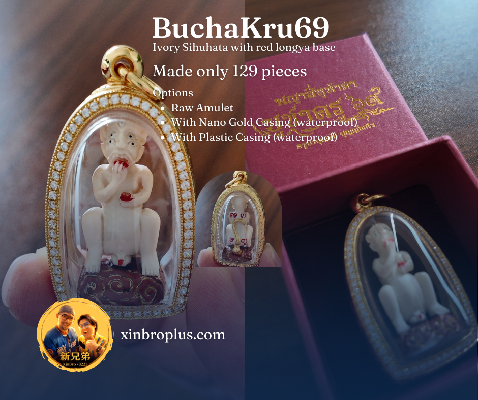 Bucha Kru 69 Sihuhatta Roop Lor Special Ivory / 3cm / pim nurmaek tan Daeng( sihuhatta sitting on crown/ base red with Takrut) / back yant
