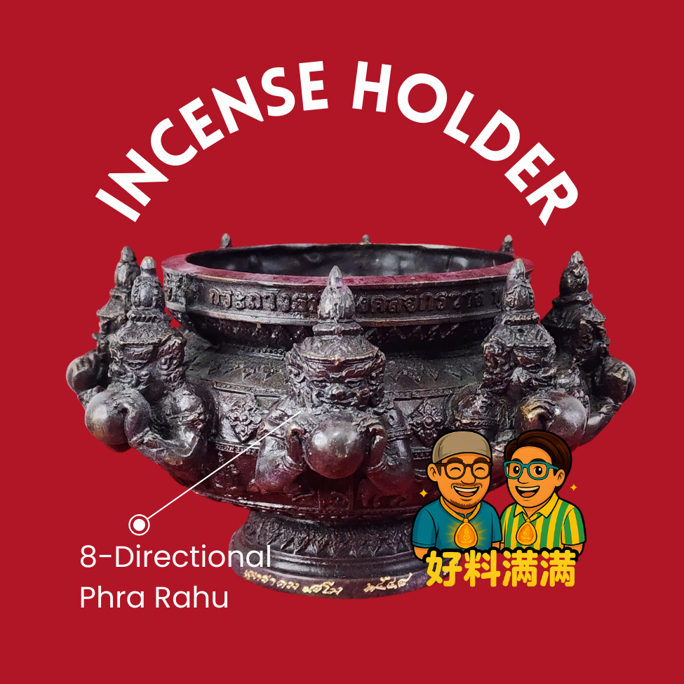 Eight-Directional Phra Rahu Katham Thup Incense Burner | Wat Khao Or | BE 2548